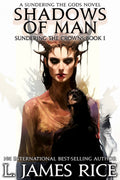 Shadows of Man- Sundering the Crowns Book 1