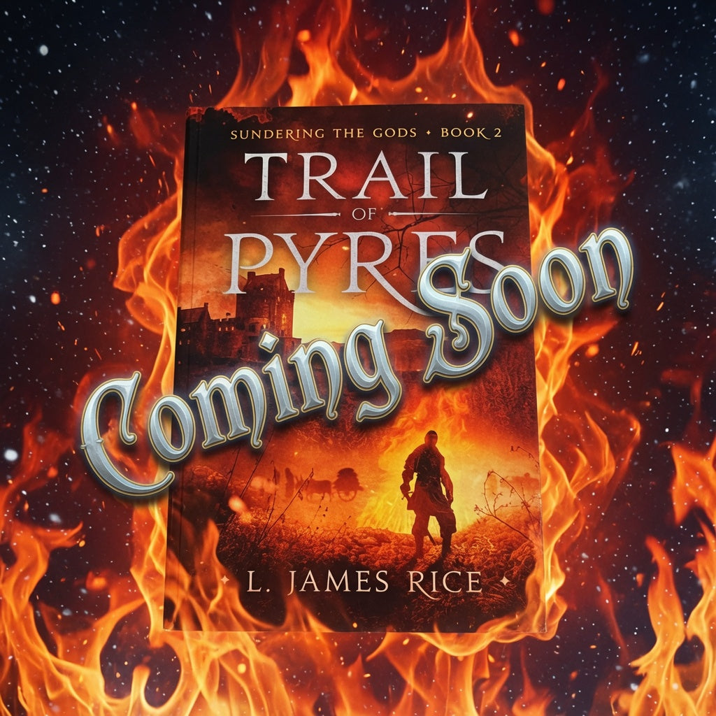 Trail of Pyres- Sundering the Gods Book 2
